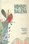 NOMBRE DE LA BALLENA, EL