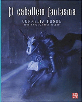 EL CABALLERO FANTASMA