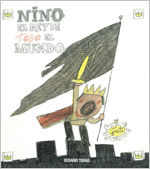 NINO, EL REY DE TODO EL MUNDO