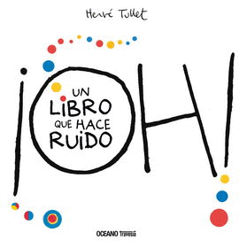 ¡OH! UN LIBRO QUE HACE RUIDO