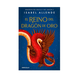 EL REINO DEL DRAGÓN DE ORO