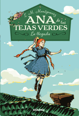 ANA DE LAS TEJAS VERDES