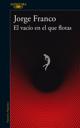 EL VACÍO EN EL QUE FLOTAS