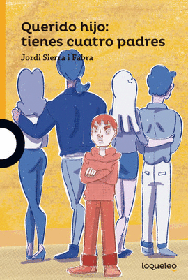 QUERIDO HIJO: TIENES CUATRO PADRES