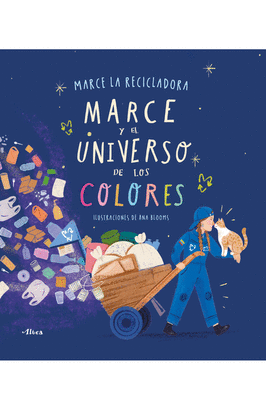 MARCE Y EL UNIVERSO DE LOS COLORES