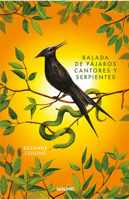 JUEGOS DEL HAMBRE. BALADA DE PÁJAROS CANTORES Y SERPIENTES