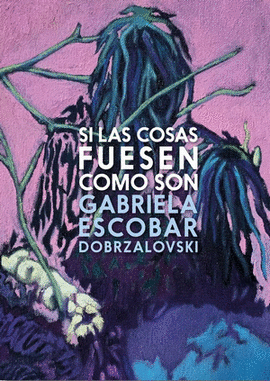 SI LAS COSAS FUESEN COMO SON