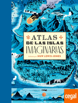 ATLAS DE LAS ISLAS IMAGINARIAS