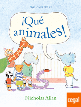 QUE ANIMALES!