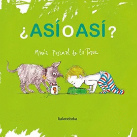 ¿ASÍ O ASÍ?