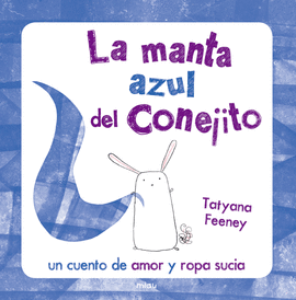 LA MANTA AZUL DEL CONEJITO