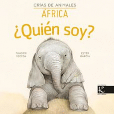 ÁFRICA ¿QUIÉN SOY?