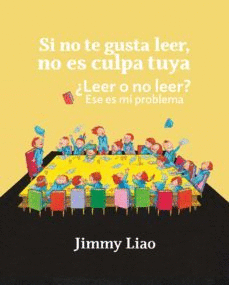 SI NO TE GUSTA LEER, NO ES CULPA TUYA.