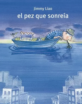 EL PEZ QUE SONREÍA