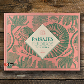PAISAJES PERDIDOS DE LA TIERRA