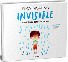 INVISIBLE. CUENTOS PARA CONTAR ENTRE DOS