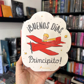 ¡BUENOS DÍAS, PRINCIPITO!