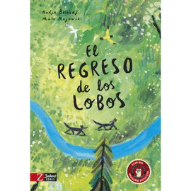 EL REGRESO DE LOS LOBOS