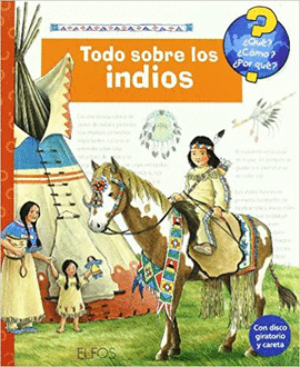 TODO SOBRE LOS INDIOS