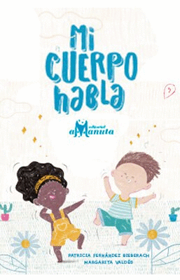 MI CUERPO HABLA