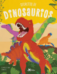 SECRETOS DE DINOSAURIOS