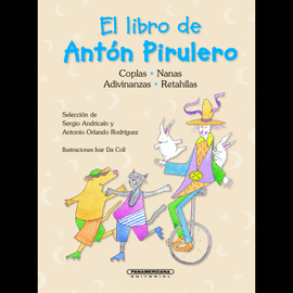 EL LIBRO DE ANTÓN PIRULERO. 9789583051630 Espantapájaros