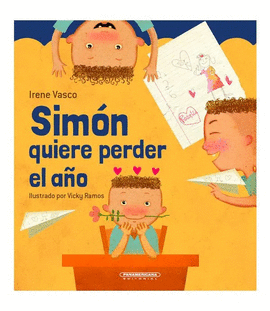 SIMÓN QUIERE PERDER EL AÑO