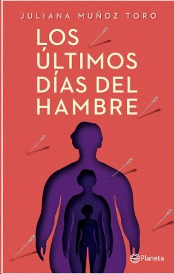 LOS ÚLTIMOS DÍAS DEL HAMBRE