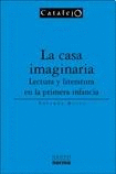 LA CASA IMAGINARIA