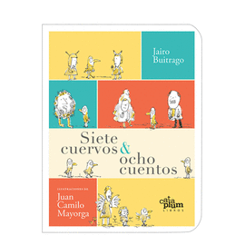 SIETE CUERVOS Y OCHO CUENTOS
