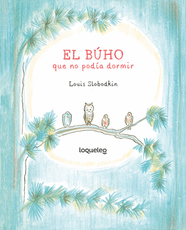 EL BUHO QUE NO PODÍA DORMIR