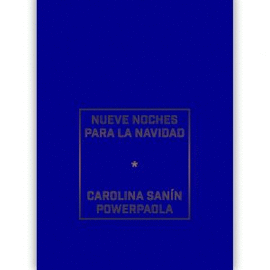 NUEVE NOCHES PARA LA NAVIDAD