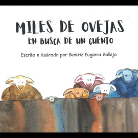 MILES DE OVEJAS EN BUSCA DE UN CUENTO