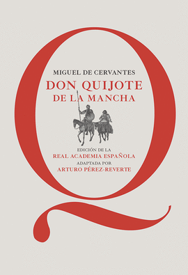 DON QUIJOTE DE LA MANCHA