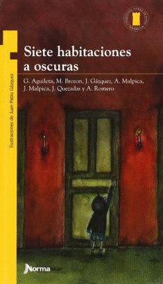 SIETE HABITACIONES A OSCURAS