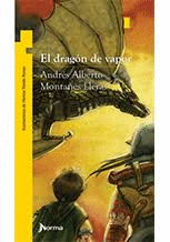 DRAGON DE VAPOR, EL - TORRE AMARILLA