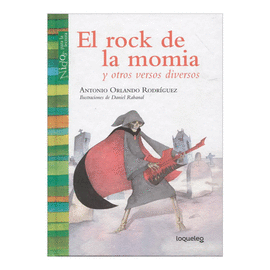 EL ROCK DE LA MOMIA (LOQUELEO)
