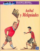 ANÍBAL Y MELQUIADES